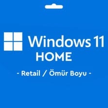 Microsoft Windows 11 Home Retail Key Lisans Anahtarı Ömür Boyu